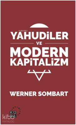 Yahudiler ve Modern Kapitalizm Werner Sombart