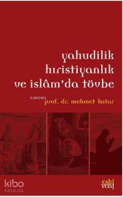 Yahudilik Hristiyanlık ve İslam'da Tövbe
