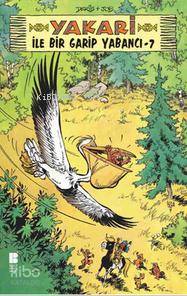 Yakari ile Garip Yabancı - 7