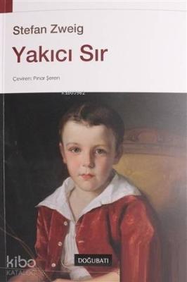 Yakıcı Sır Stefan Zweig