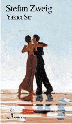 Yakıcı Şır Stefan Zweig