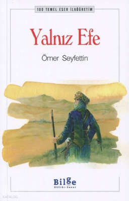 Yalnız Efe Ömer Seyfettin
