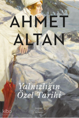 Yalnızlığın Özel Tarihi