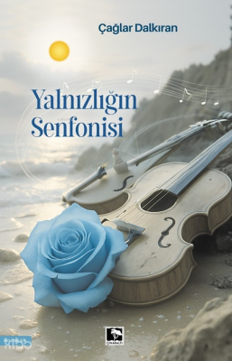 Yalnızlığın Senfonisi