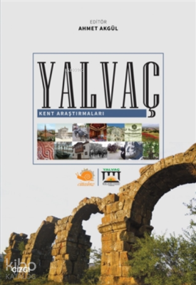 Yalvaç;Kent Araştırmaları