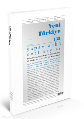 Yapay Zeka Özel Sayısı - 138 / Temmuz - Ağustos 2024