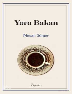 Yara Bakan Necati Sümer