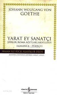 Yarat Ey Sanatçı Johann Wolfgang Von Goethe