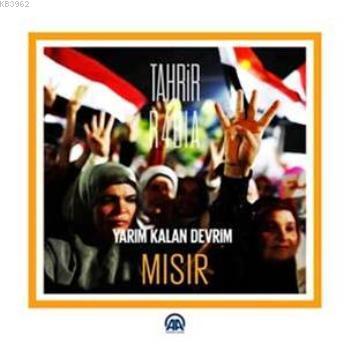 Yarım Kalan Devrim Mısır