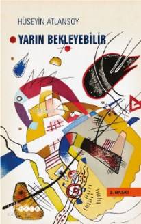 Yarın Bekleyebilirdik