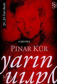 Yarın Yarın; 30. Yıl Özel Baskı