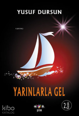 Yarınlarla Gel