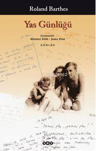 Yas Günlüğü; Günlük
