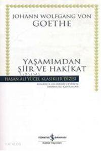 Yaşamımdan Şiir ve Hakikat