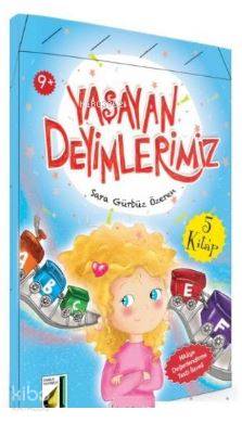 Yaşayan Deyimlerimiz Sara Gürbüz Özeren