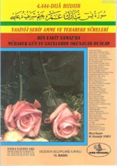 Yasin-i Şerif Amme ve Tebareke Sureleri; (Güllü Yasin-Cep Boy) (Kod:007)