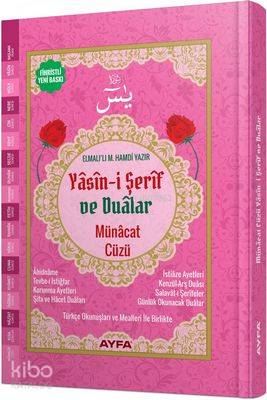 Yasin-i Şerif ve Dualar (Ayfa-177, Orta Boy, Ciltli, Şamua, Fihristli); Münacat Cüzü