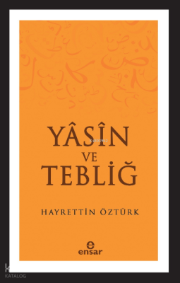 Yasin ve Tebliğ
