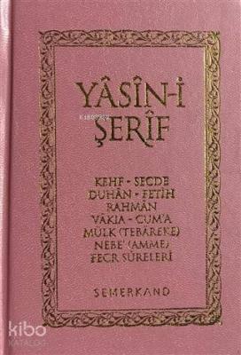 Yasini Şerif (Cep Boy, Pembe, Ciltli)