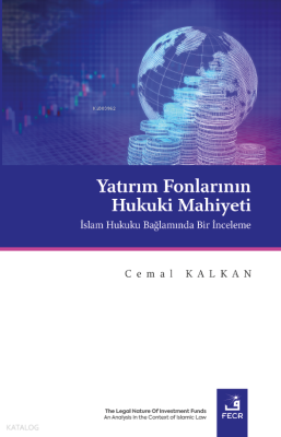 Yatırım Fonlarının Hukuki Mahiyeti Cemal Kalkan