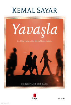 Yavaşla Kemal Sayar