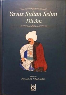 Yavuz Sultan Selim Divanı (Ciltli)