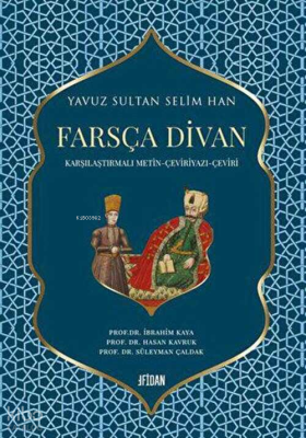 Yavuz Sultan Selim Han Farsça Divan