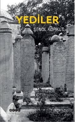 Yediler Şenol Korkut