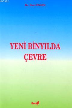 Yeni Binyılda Çevre