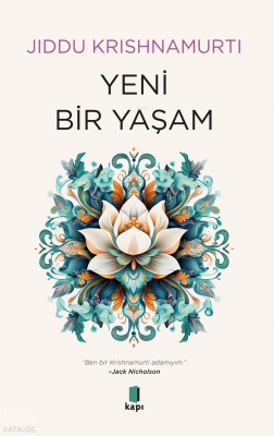 Yeni Bir Yaşam Jiddu Krishnamurti