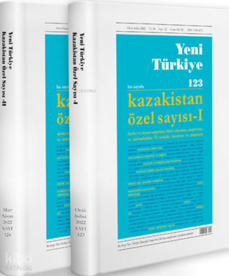 Yeni Türkiye Kazakistan Özel Sayısı Sayı: 123-124 (2 Cilt)