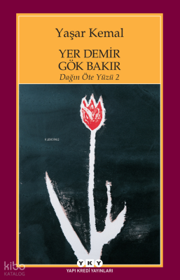 Yer Demir Gök Bakır; Dağın Öte Yüzü 2