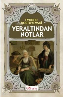 Yeraltından Notlar