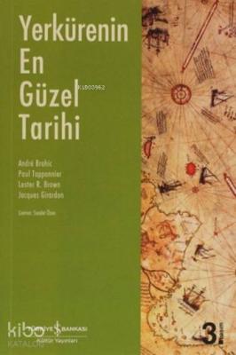 Yerkürenin En Güzel Tarihi