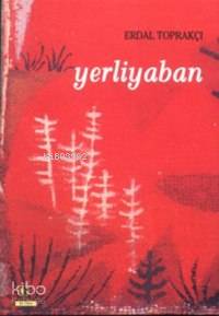Yerliyaban Erdal Toprakçı