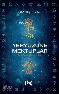 Yeryüzüne Mektuplar