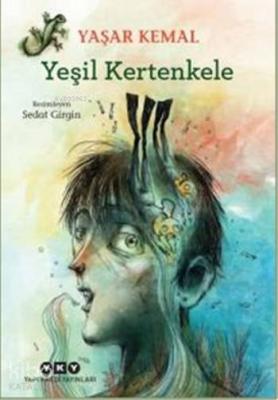 Yeşil Kertenkele Yaşar Kemal