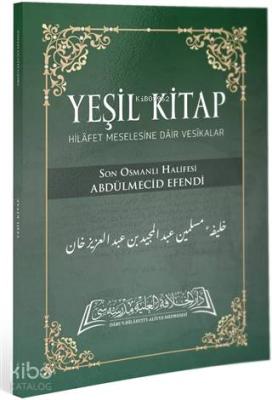 Yeşil Kitap Abdulmecid Efendi