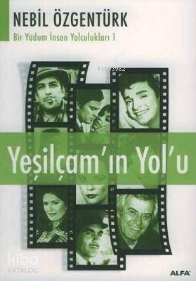 Yeşilçam'ın Yol'u