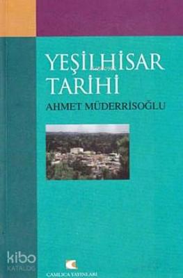 Yeşilhisar Tarihi