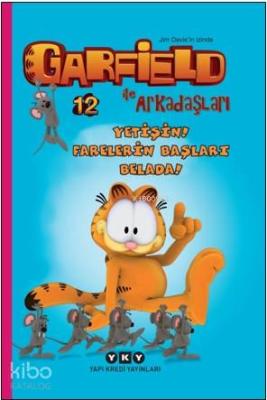 Yetişin! Farelerin Başları Belada! - Garfield İle Arkadaşları - 12