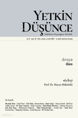 Yetkin Düşünce Dergisi 32. Sayı Kasım 2025;Ölüm Kolektif