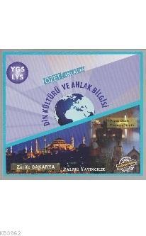 YGS LYS Din Kültürü ve Ahlak Bilgisi Özet Anlatım