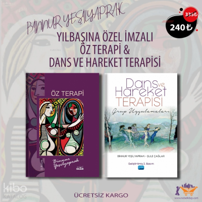 Yıl Başına Özel İmzalı Öz Terapi & Dans ve Hareket Terapisi Binnur Yeş