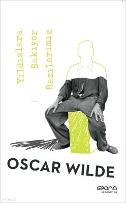 Yıldızlara Bakıyor Bazılarımız