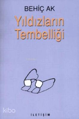 Yıldızların Tembelliği