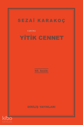 Yitik Cennet Sezai Karakoç