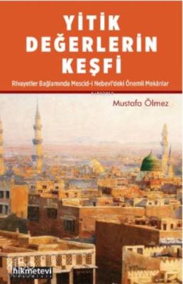 Yitik Değerlerin Keşfi