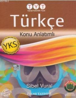 YKS TYT Türkçe Konu Anlatımlı Sibel Vural