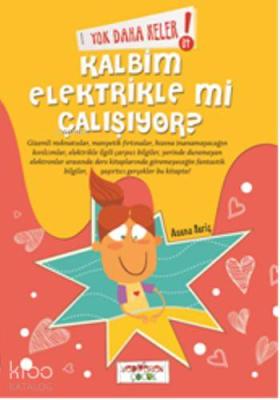 Yok Daha Neler - Kalbim Elektrikle Mi Çalışıyor ?